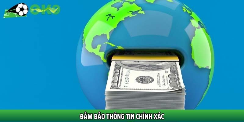 Đảm bảo thông tin chính xác